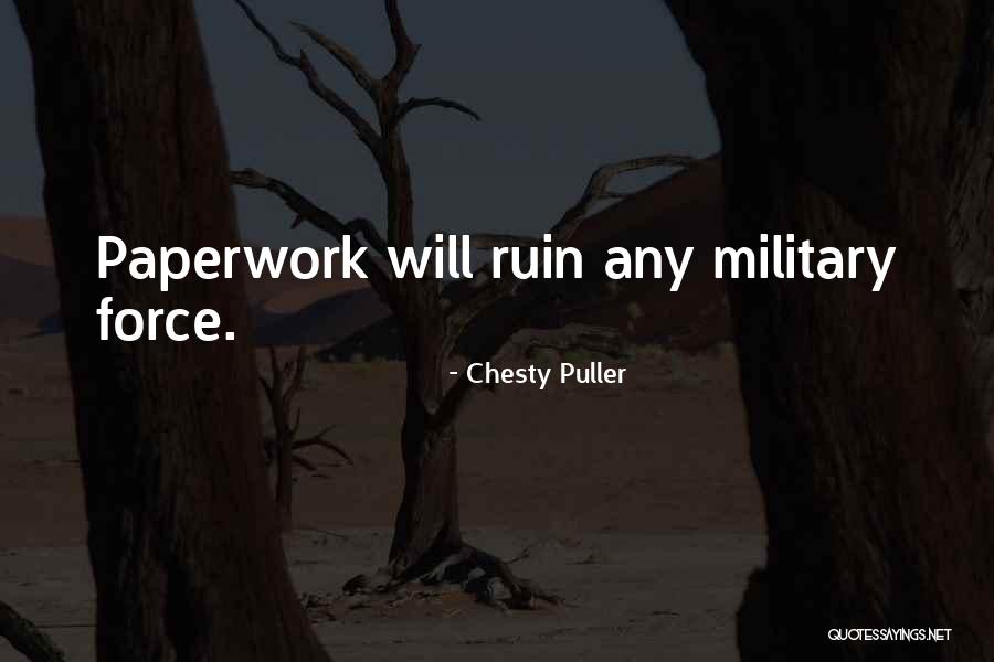 Sejal Hathi Quotes By Chesty Puller Sejal Hathi Quotes By Chesty Puller