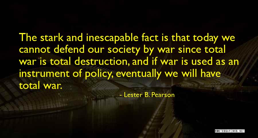 Sejas Maska Quotes By Lester B. Pearson Sejas Maska Quotes By Lester B. Pearson