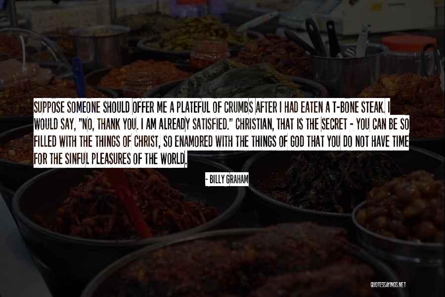 Sejatinya Hidup Quotes By Billy Graham Sejatinya Hidup Quotes By Billy Graham