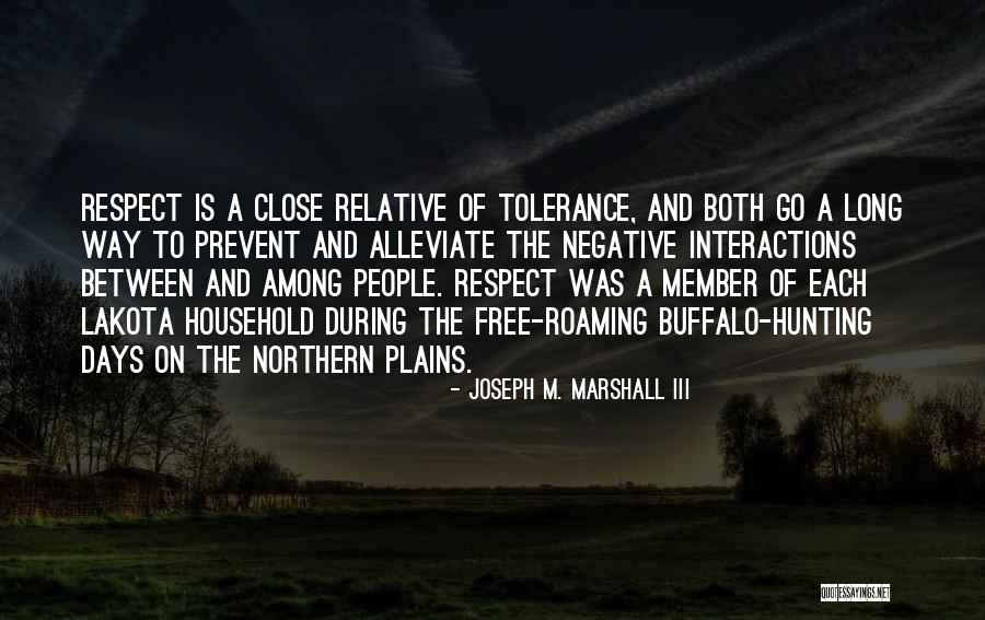 Sejauh Mungkin Quotes By Joseph M. Marshall III Sejauh Mungkin Quotes By Joseph M. Marshall III