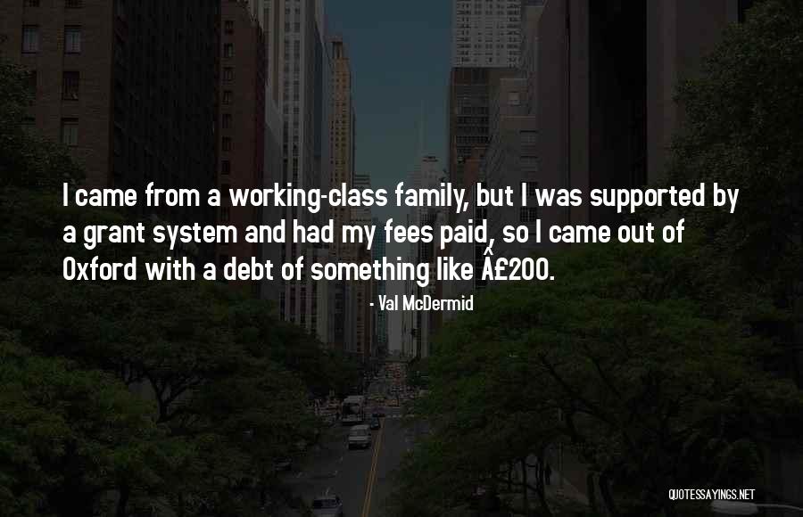 Sejenis Ikan Quotes By Val McDermid Sejenis Ikan Quotes By Val McDermid