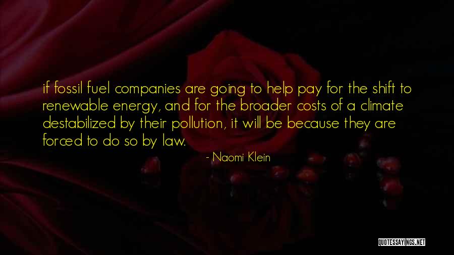 Sejfulla Maluka Quotes By Naomi Klein Sejfulla Maluka Quotes By Naomi Klein