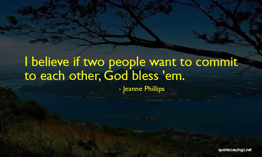 Sejfulla Myftari Quotes By Jeanne Phillips Sejfulla Myftari Quotes By Jeanne Phillips