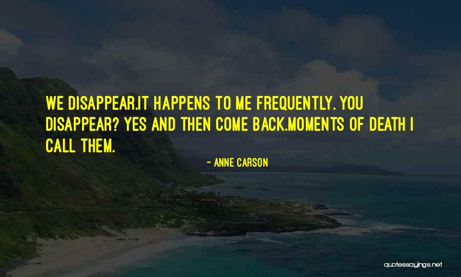 Sejoy Quotes By Anne Carson Sejoy Quotes By Anne Carson