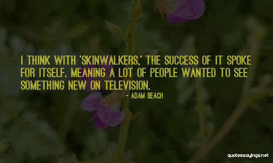 Sejuta Wajah Quotes By Adam Beach Sejuta Wajah Quotes By Adam Beach