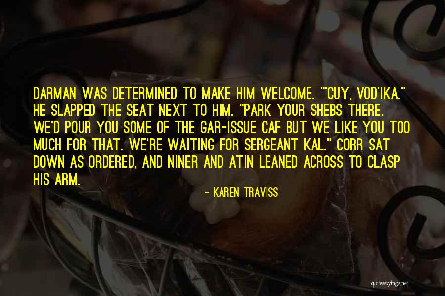 Sekampung Mengucapkan Quotes By Karen Traviss Sekampung Mengucapkan Quotes By Karen Traviss