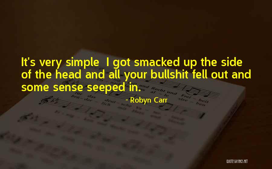 Sekar Gambuh Quotes By Robyn Carr Sekar Gambuh Quotes By Robyn Carr