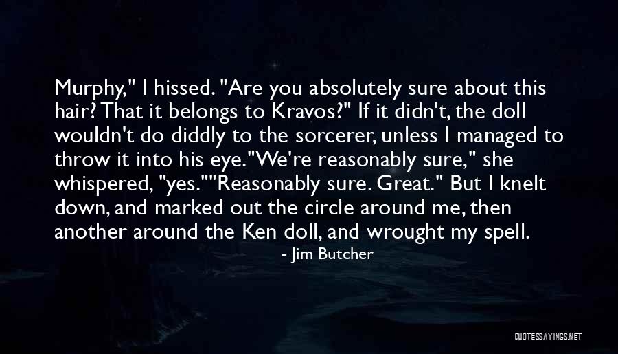 Sekarang Jam Quotes By Jim Butcher Sekarang Jam Quotes By Jim Butcher