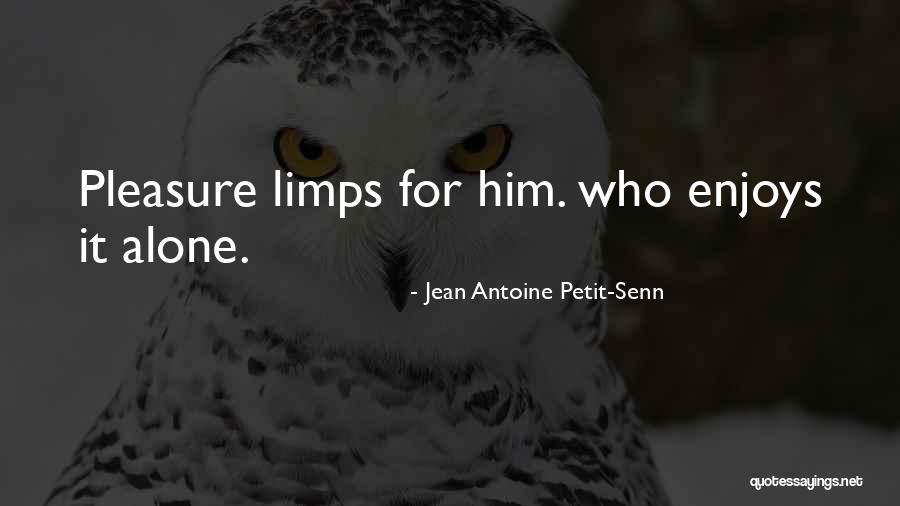 Sekas Law Quotes By Jean Antoine Petit-Senn Sekas Law Quotes By Jean Antoine Petit-Senn