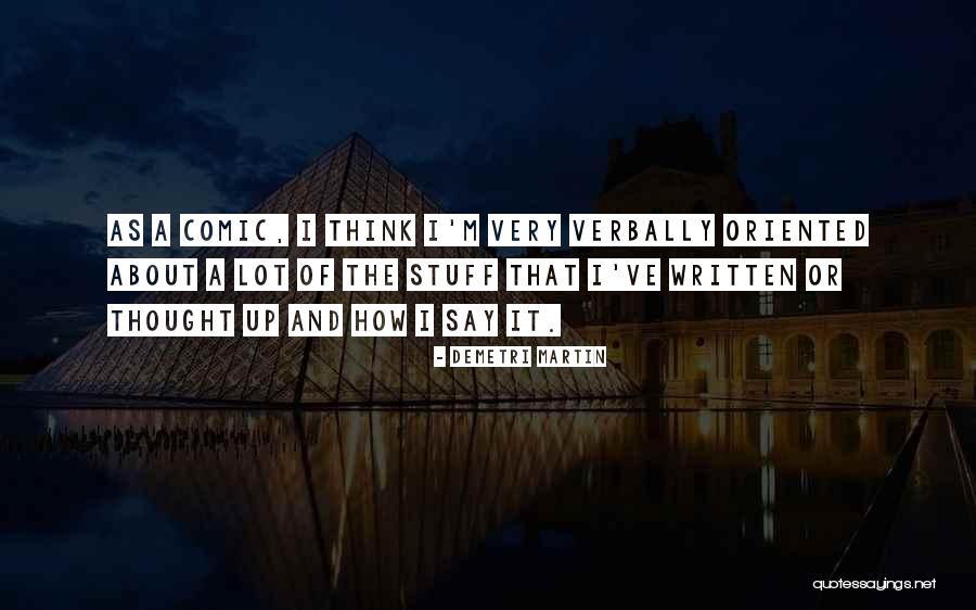 Sekelekani Quotes By Demetri Martin Sekelekani Quotes By Demetri Martin