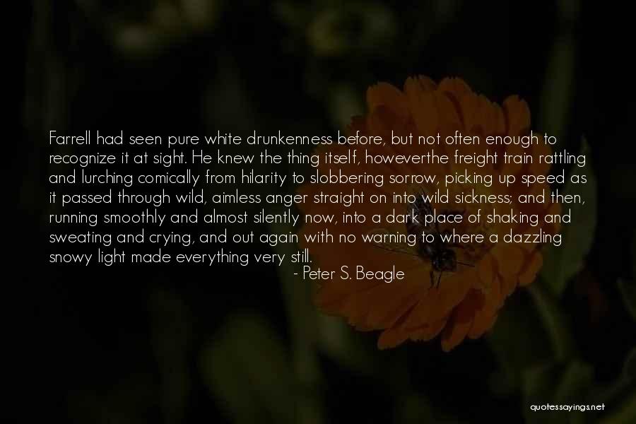 Sekelsky Shelton Quotes By Peter S. Beagle Sekelsky Shelton Quotes By Peter S. Beagle