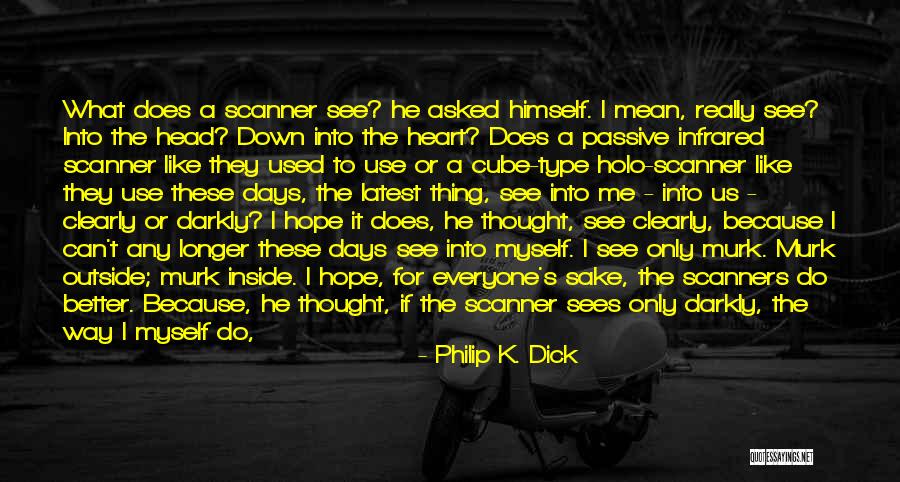 Sekepal Aspal Logo Quotes By Philip K. Dick Sekepal Aspal Logo Quotes By Philip K. Dick