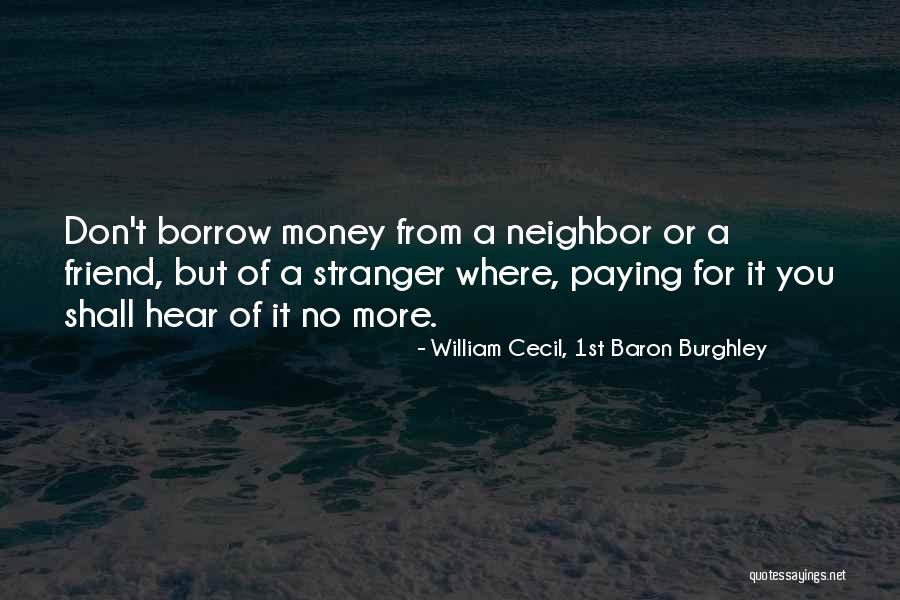 Sekete Sermons Quotes By William Cecil, 1st Baron Burghley Sekete Sermons Quotes By William Cecil, 1st Baron Burghley