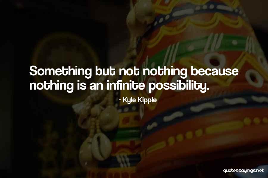 Sekgobelalebo Quotes By Kyle Kipple