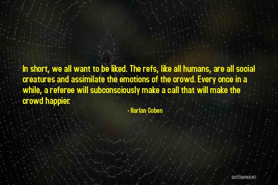 Sekhar Master Quotes By Harlan Coben Sekhar Master Quotes By Harlan Coben