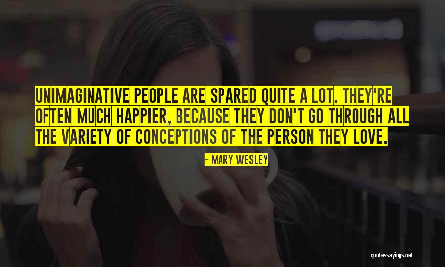 Sekhon Madera Quotes By Mary Wesley Sekhon Madera Quotes By Mary Wesley