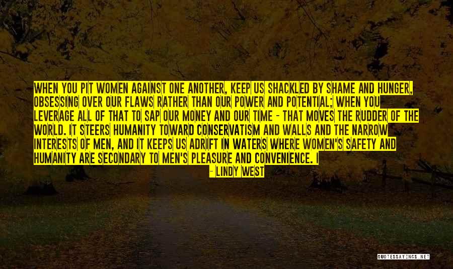 Sekhukhune Fet Quotes By Lindy West Sekhukhune Fet Quotes By Lindy West