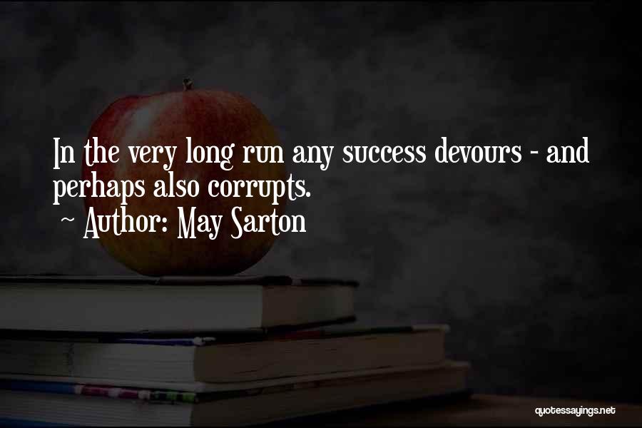 Sekhukhune Times Quotes By May Sarton