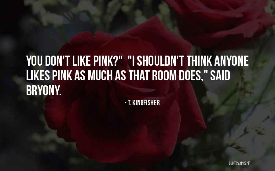 Sekielski Youtube Quotes By T. Kingfisher Sekielski Youtube Quotes By T. Kingfisher