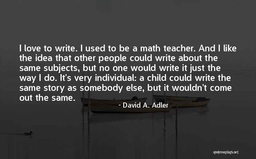 Sekijiro Kan Quotes By David A. Adler Sekijiro Kan Quotes By David A. Adler