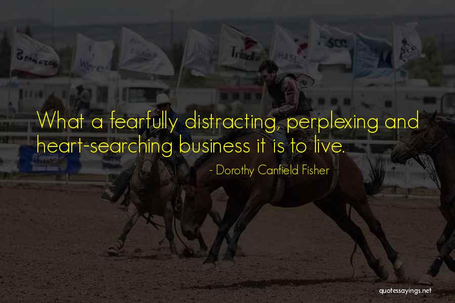 Sekiranya Kbbi Quotes By Dorothy Canfield Fisher Sekiranya Kbbi Quotes By Dorothy Canfield Fisher