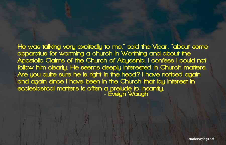 Sekiso De Profeso Quotes By Evelyn Waugh Sekiso De Profeso Quotes By Evelyn Waugh