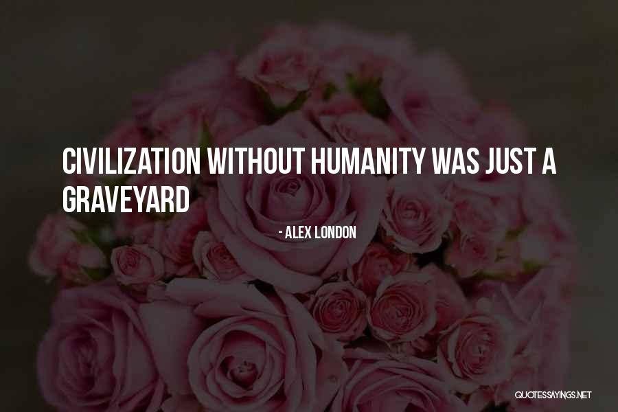Sekizinci Sinif Quotes By Alex London Sekizinci Sinif Quotes By Alex London