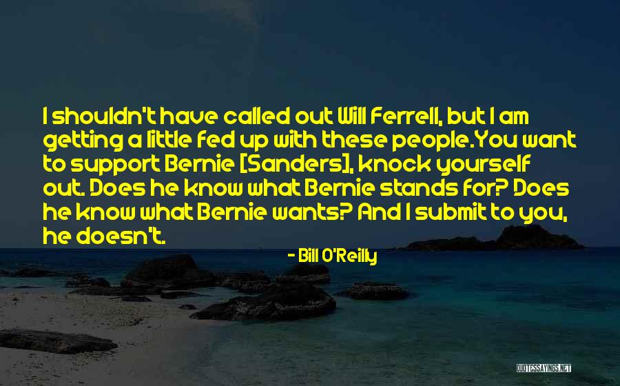 Sekler Maraqli Quotes By Bill O'Reilly Sekler Maraqli Quotes By Bill O'Reilly