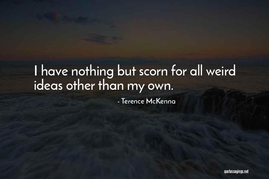 Sekler Yukle Quotes By Terence McKenna