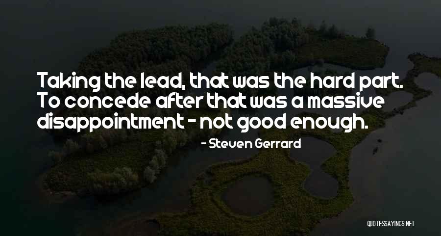 Sekolahku Indah Quotes By Steven Gerrard Sekolahku Indah Quotes By Steven Gerrard