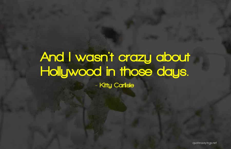 Sektsioonid Quotes By Kitty Carlisle
