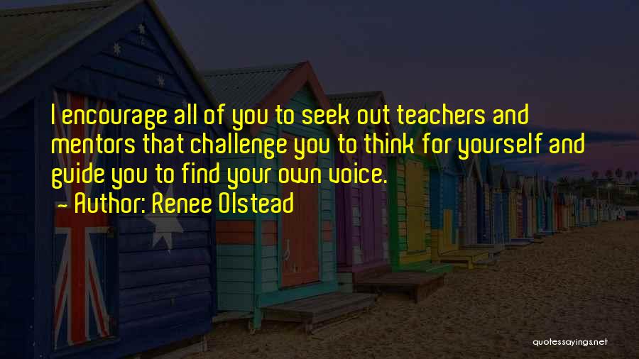 Sektsioonkapid Quotes By Renee Olstead