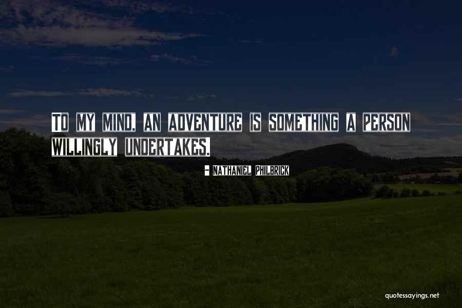 Sekuat2nya Quotes By Nathaniel Philbrick Sekuat2nya Quotes By Nathaniel Philbrick