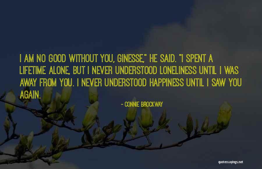 Sekularisasi Politik Quotes By Connie Brockway Sekularisasi Politik Quotes By Connie Brockway