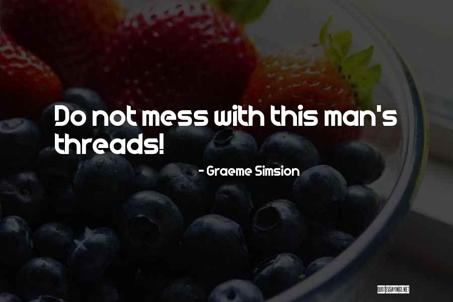 Sekularisme Adalah Quotes By Graeme Simsion Sekularisme Adalah Quotes By Graeme Simsion