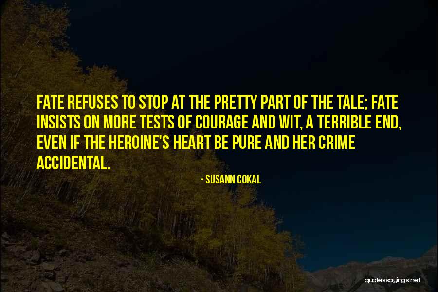 Sekulovic Snezana Quotes By Susann Cokal Sekulovic Snezana Quotes By Susann Cokal