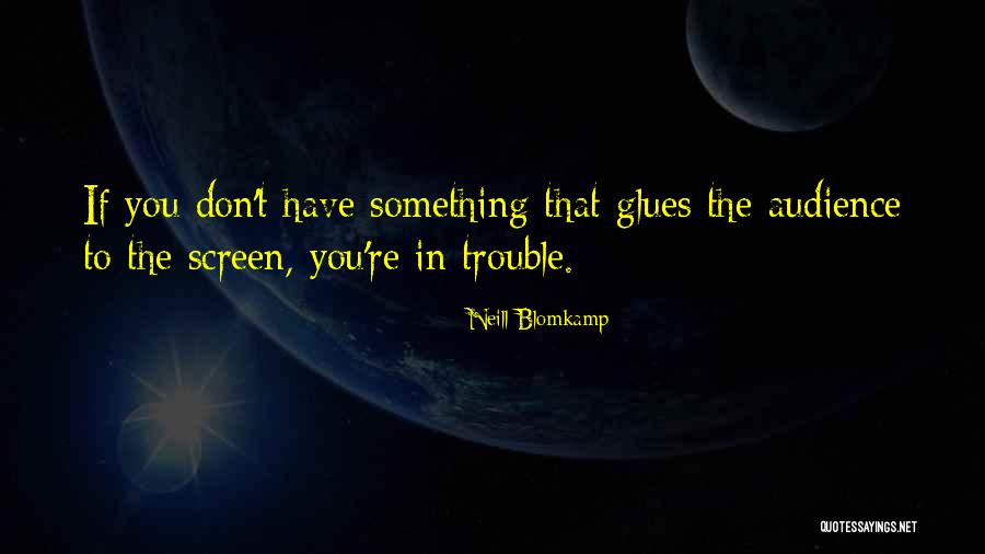 Sekundomer Quotes By Neill Blomkamp Sekundomer Quotes By Neill Blomkamp