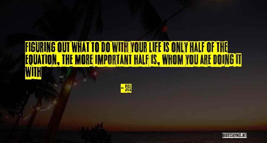 Sel Quotes 1234123 Sel Quotes 1234123