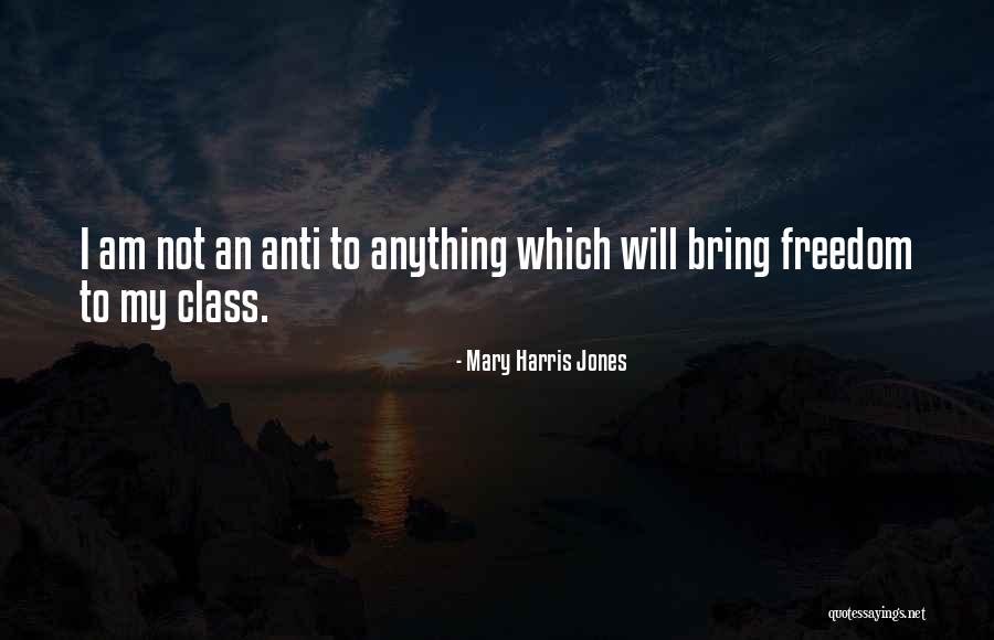 Sel Reflection Quotes By Mary Harris Jones Sel Reflection Quotes By Mary Harris Jones