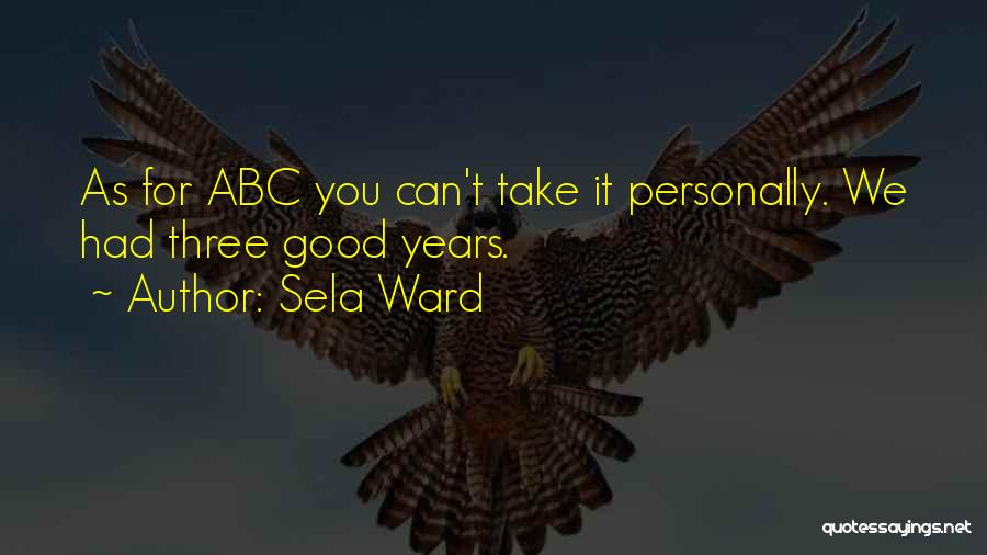 Sela Ward Quotes 1000190