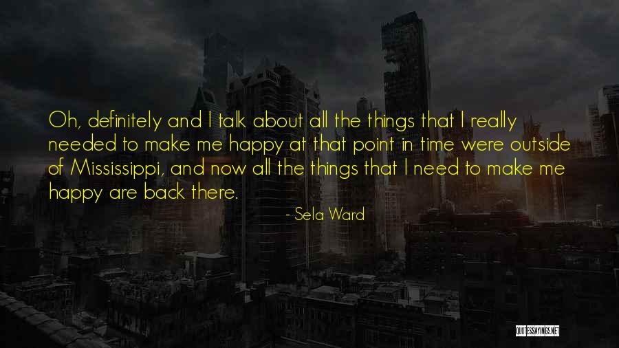 Sela Ward Quotes 1447702