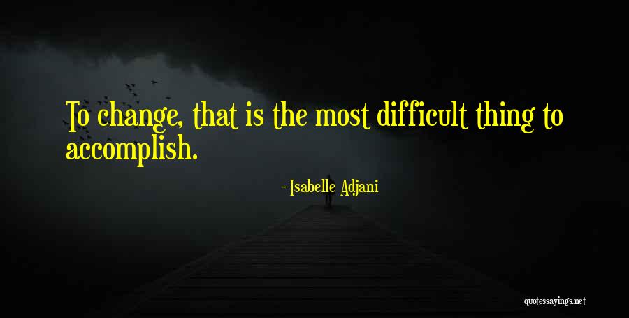 Selada Keriting Quotes By Isabelle Adjani Selada Keriting Quotes By Isabelle Adjani