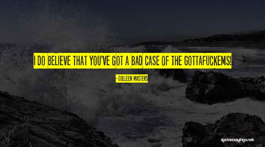 Selada Romaine Quotes By Colleen Masters Selada Romaine Quotes By Colleen Masters
