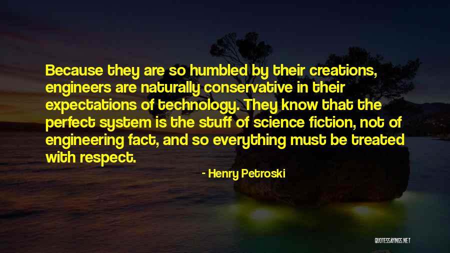 Selain In English Quotes By Henry Petroski Selain In English Quotes By Henry Petroski
