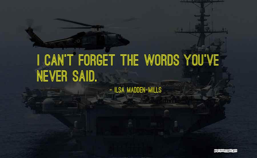 Selamanya Kita Quotes By Ilsa Madden-Mills Selamanya Kita Quotes By Ilsa Madden-Mills