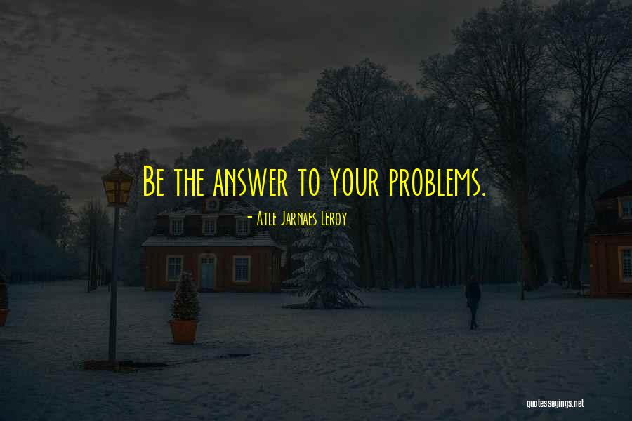 Selamat Bersara Quotes By Atle Jarnaes Leroy Selamat Bersara Quotes By Atle Jarnaes Leroy