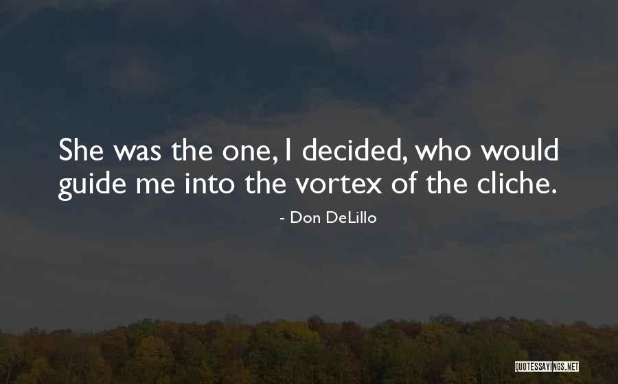 Selamat Bersara Quotes By Don DeLillo Selamat Bersara Quotes By Don DeLillo