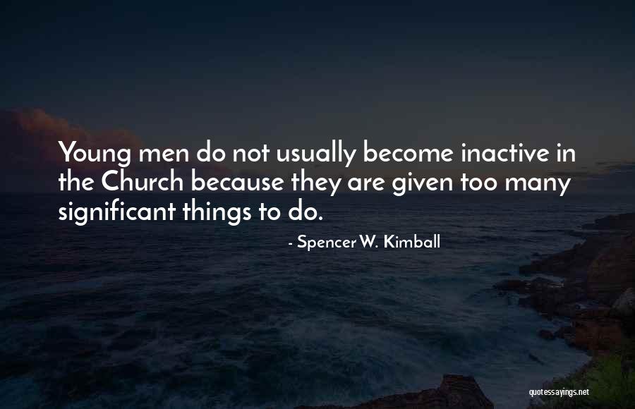 Selamat Pagi Cinta Quotes By Spencer W. Kimball Selamat Pagi Cinta Quotes By Spencer W. Kimball