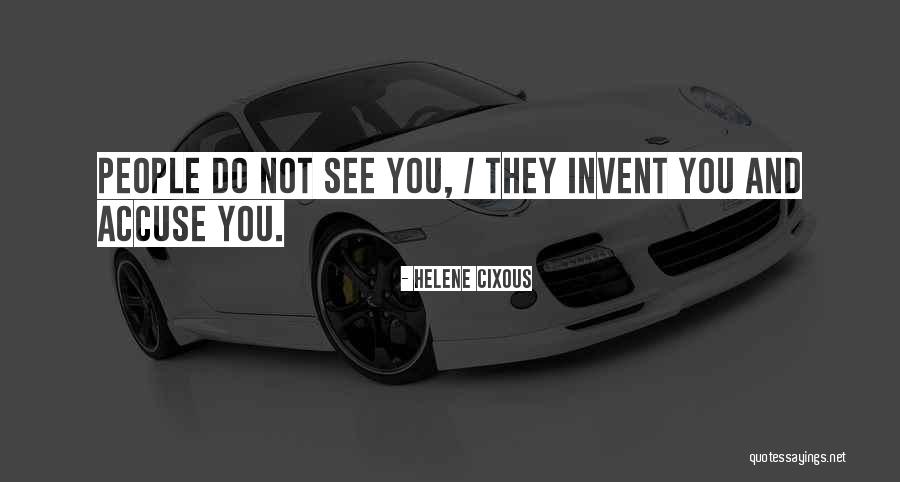 Selamlar Bedwars Quotes By Helene Cixous Selamlar Bedwars Quotes By Helene Cixous