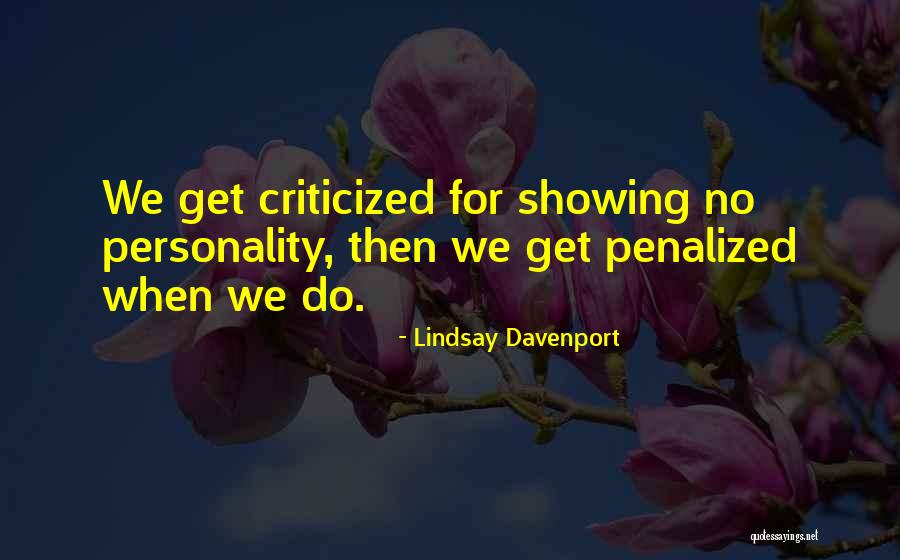 Selaser Quotes By Lindsay Davenport Selaser Quotes By Lindsay Davenport